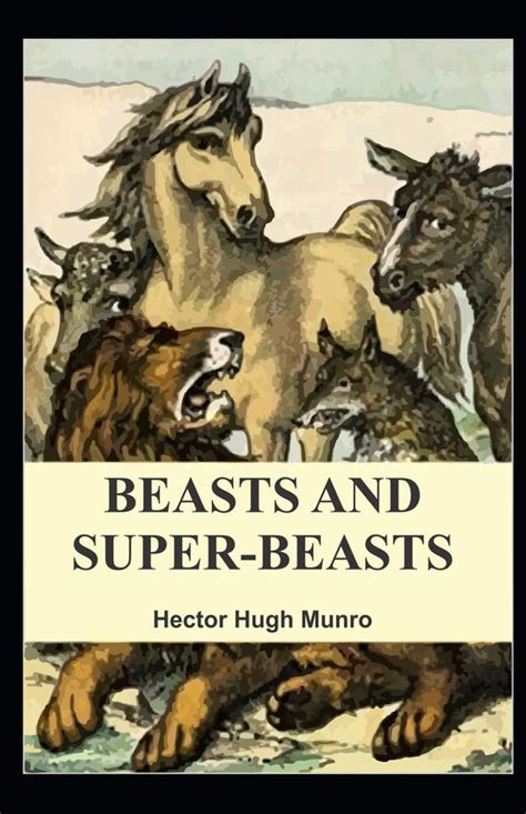 beasts super beasts hector hugh munro Doc